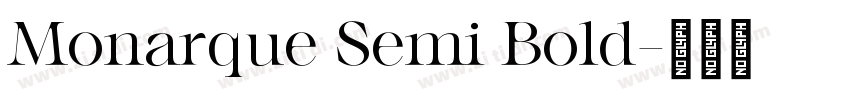 Monarque Semi Bold字体转换